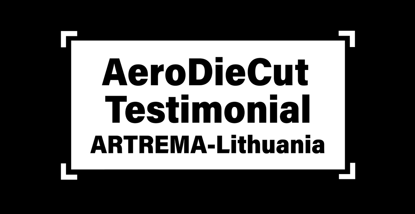 AeroDieCut customer testimonial video is now available on YouTube.