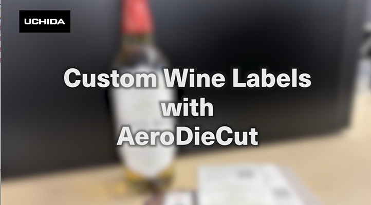 Case Study: Custom Wine Labels Produced with AeroDieCut